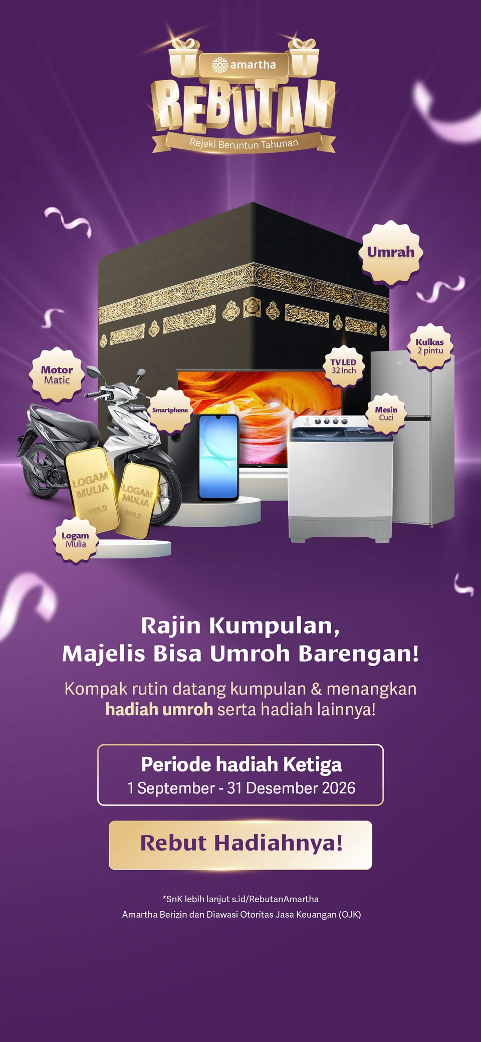 Rajin Kumpulan, Majelis Bisa Umroh Barengan! Periode hadiah Ketiga 1 September - 31 Desember 2026